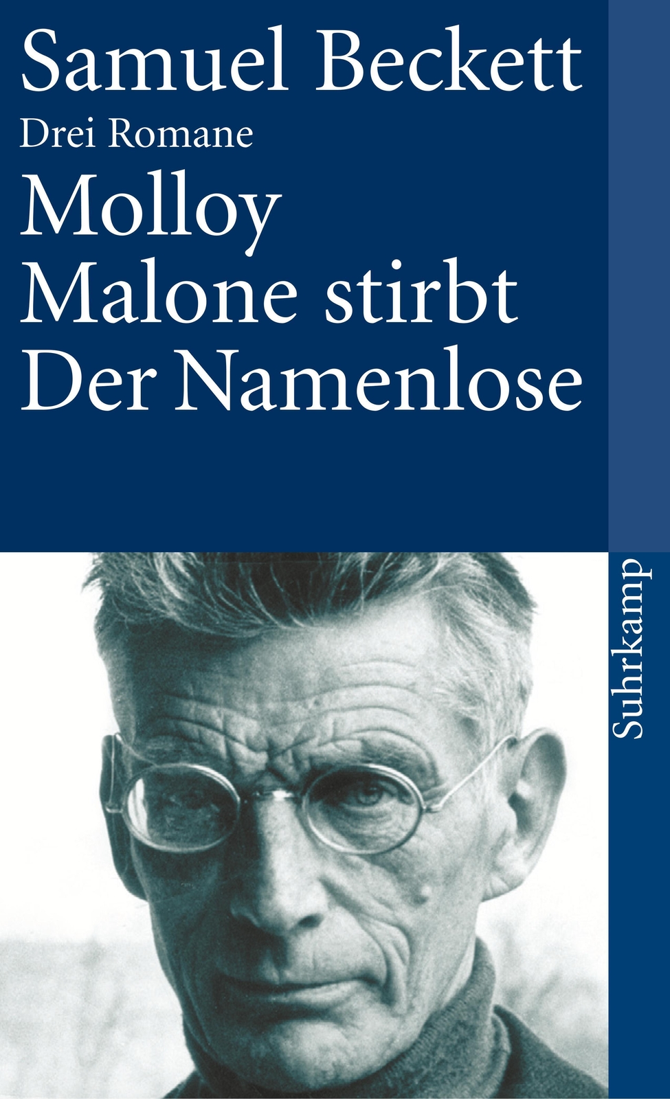 Thumbnail - Drei Romane | Molloy. Malone Stirbt. Der Namenlose | Samuel Beckett |