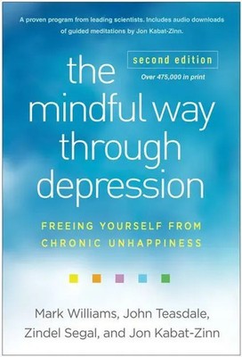 The Mindful Way through Depression, Second Edition | John Teasdale (u. a.)