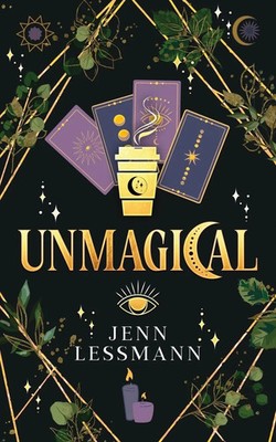Unmagical a witchy mystery Jenn Lessmann Taschenbuch Cate Corey's Unmagical Life