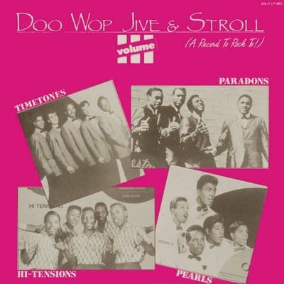 Various - Doo Wop Jive & Stroll Vol. 3 (VINYL)