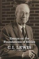 C. I. Lewis | Essays On The Foundations Of Ethics | Taschenbuch | Englisch