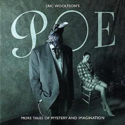 Eric Woolfson's Poe - More Tales of Mystery and Imagination - CD NEU