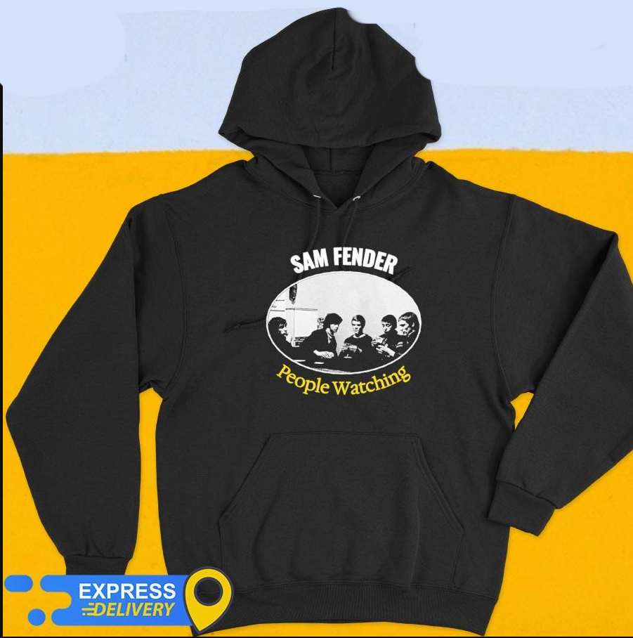 SamFender People Watching Hoodie, gift for fans