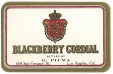 BLACKBERRY CORDIAL Brand Vintage G. Piuma Label, 1910s Los Angeles