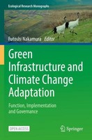 Green Infrastructure And Climate Change Adaptation Futoshi Nakamura