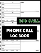 Phone Call Log Book: Phone Message and Call Tracker, Includes Over 600 Log Entri