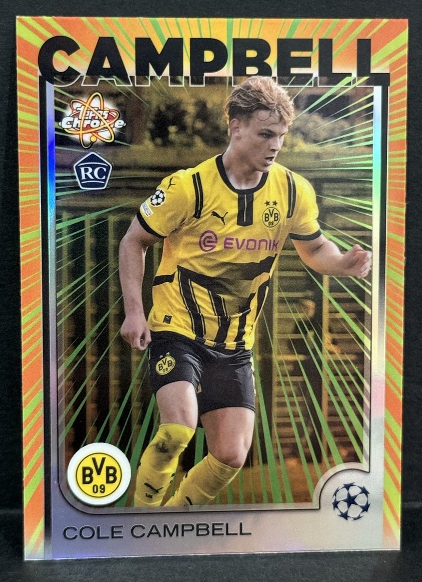 2024-25 Topps Chrome UCC Dortmund Cole Campbell Radiating Rookie