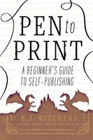 E. J. Kitchens | Pen To Print | Taschenbuch | Englisch (2022) | Brier Road Press