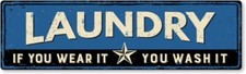 Laundry Sign,  If You Wear It, You Wash It  Vintage Metal Funny Laundry Room 2