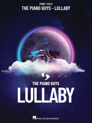 The Piano Guys Lullaby Sheet Music for Piano and Cello Book NEW 000386971