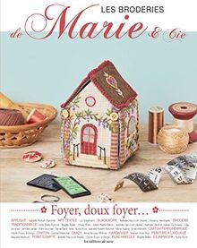 Foyer, doux foyer...: Les broderies de Marie  Cie ... | Buch | Zustand sehr gut