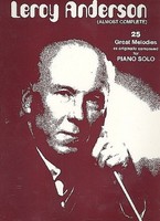 Anderson, L: Leroy Anderson (Almost Complete) Leroy Anderson