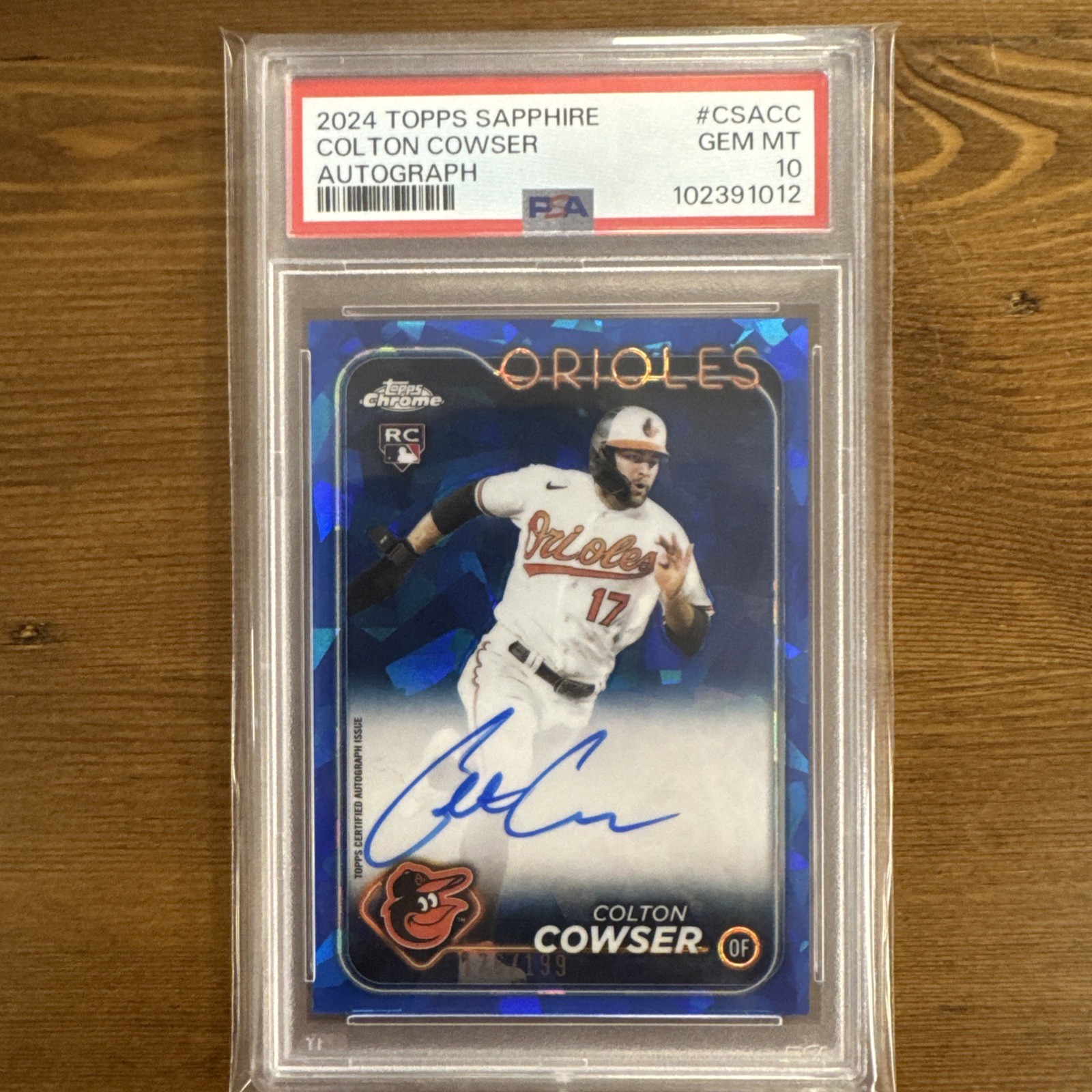 2024 Topps Chrome Sapphire Colton Cowser RC Auto /199 PSA 10 GEM MINT
