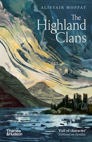 The Highland Clans by Alistair Moffat (Paperback Book) - Image 6