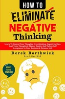How To Eliminate Negative Thinking Derek Borthwick Taschenbuch Englisch 2022