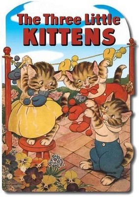 The Three Little Kittens by Mother Goose (English) Paperback Book
