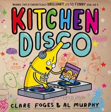 Kitchen Disco by Foges, Clare Book The Cheap Fast Free Post