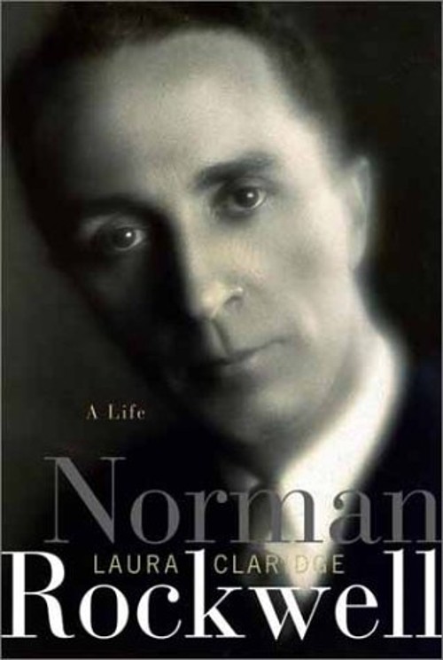Norman Rockwell : A Life Hardcover Laura ClaridgeFree US Delivery | ISBN:0375504532