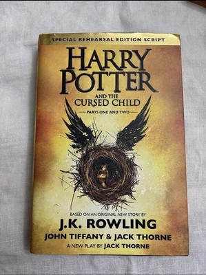 Harry Potter and the Cursed Child Parts One and Two (Special Rehearsal Edition)