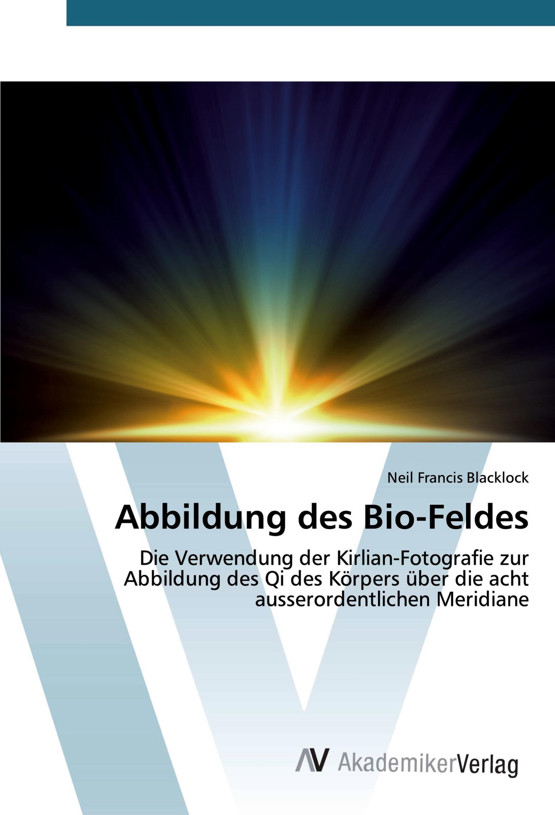 Thumbnail - Abbildung Des Bio-feldes Neil Francis Blacklock Taschenbuch Paperback