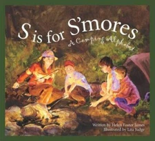 S Is for S'mores: A Camping Alphabet (Alphabet Books) - Hardcover - GOOD