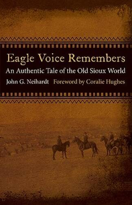 #ad Eagle Voice Remembers: An Authentic Tale of the Old Sioux World VERY GOOD $18.10