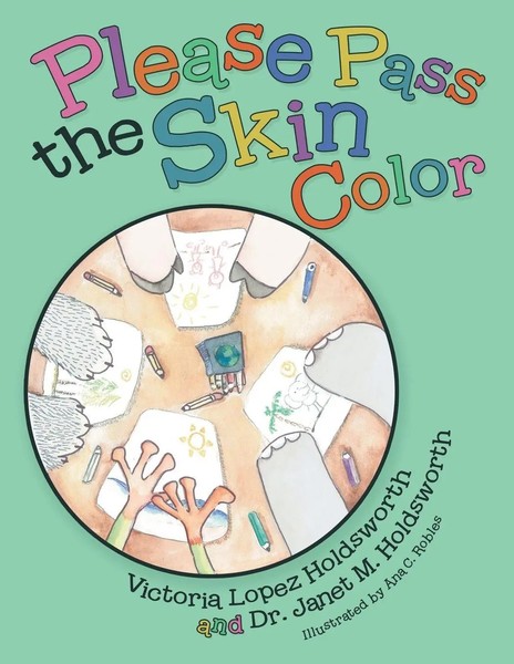 Victoria Lopez Holdsworth | Please Pass The Skin Color | Taschenbuch | Englisch-image