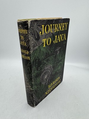 Journey to Java Nicolson, Harold Hardcover Book Club Edition Travel Book Cl