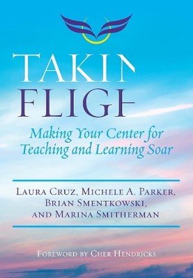 Laura Cruz Michele A. Parker Brian Smentko Taking Flight (Paperback) (UK IMPORT)