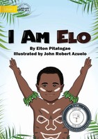 Elton Pitatogae | I Am Elo | Taschenbuch | Englisch (2021) | Library For All Ltd