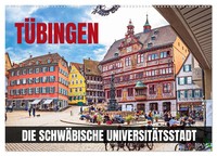 Val Thoermer | TüBingen - Die SchwäBische UniversitäTsstadt (Wandkalender...