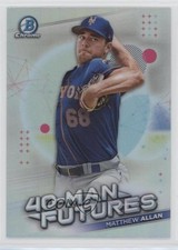 2021 Bowman Chrome 40-Man Futures Matthew Allan #FMF-30 6tw