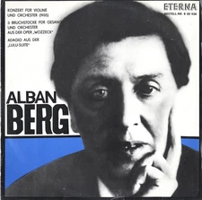 BERG Violin Concerto Wozzeck Lulu GARAY KEGEL KUHSE Eterna 820538 LP 1964 Rec.