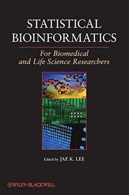 Statistical Bioinformatics: For Biomedical and Life Science Researchers (Met...