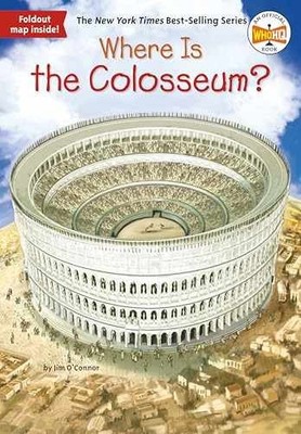 Where Is the Colosseum? - Paperback, by O'Connor Jim; Who HQ - Very Good c