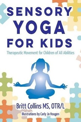 Britt Collins Sensory Yoga for Kids (Paperback) (UK IMPORT)
