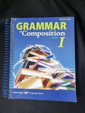 A Beka Grammar and Composition I: 5th Edition Teacher Key for Worktext abeka