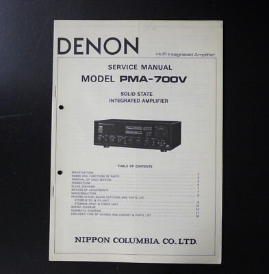 Original Denon PMA-700 V Stereo Amplifier Service Manual/Service Anleitung S40
