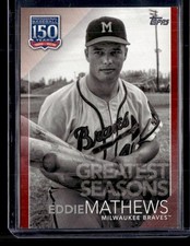2019 Topps #GS-15 Eddie Mathews 150 Years of Baseball - Greatest Seasons Red SN