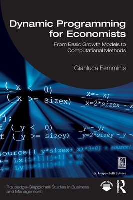 Dynamic Programming for Economists: From Basic Growth Models to Computational Me