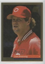 1994 Score Gold Rush Tom Browning #168 1i3