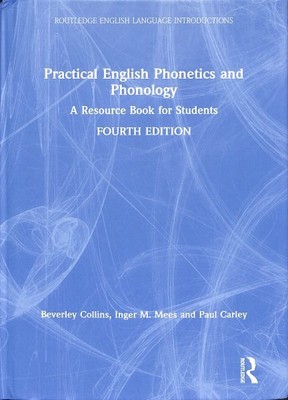 Praktische englische Phonetik und Phonologie: Eine Ressource für Studenten, Hardcover...