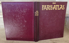 1900 Paris Atlas Texte Par Fernand Bournon Ed Larousse 1989