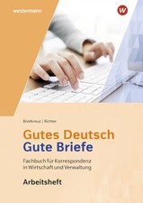 Gutes Deutsch - Gute Briefe: Arbeitsheft | Arbeitsheft | Breitkreutz (u. a.)