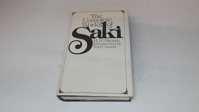 			The Complete Works of Saki, Munro, H. H., Dorset Press, 1988, Har		