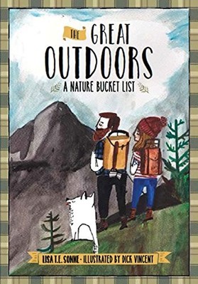 Great Outdoors: A Nature Bucket List Journal (Journals),Lisa T.E