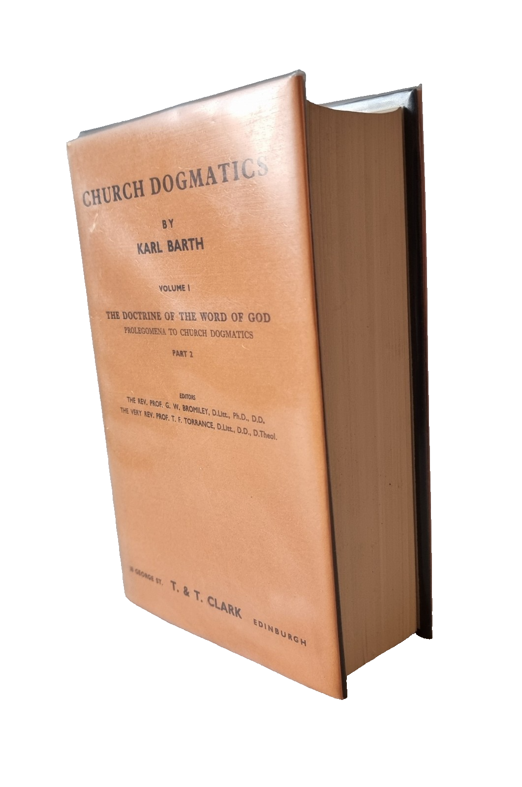 Barth, Karl - Church Dogmatics / Vol.1, Part 2 / Doctrine of the Word of God /HC