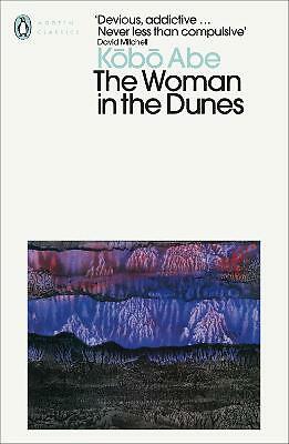 The Woman in the Dunes by Kobo Abe (Paperback, 2006)