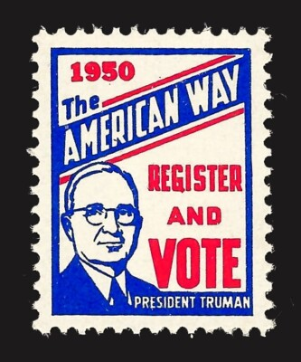 #ad #ad 1950 Harry S Truman Register and Vote Political Campaign Stamp $1.34