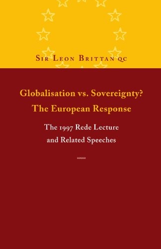 Globalisation vs. Sovereignty? The European Response: The 1997 R